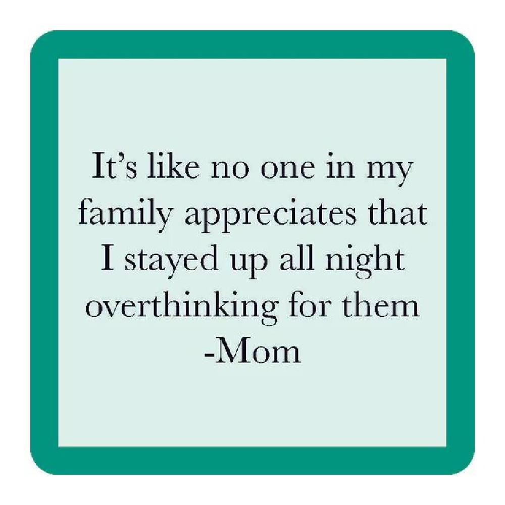 Overthink Mom Coaster