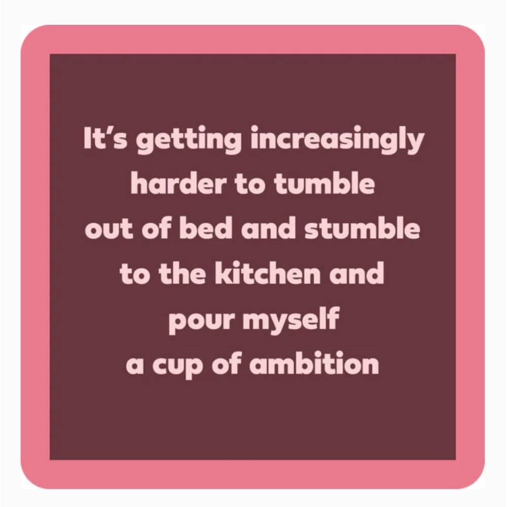 "Tumble Out Of Bed" Coaster
