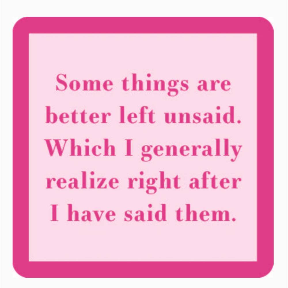 "Left Unsaid" Coaster