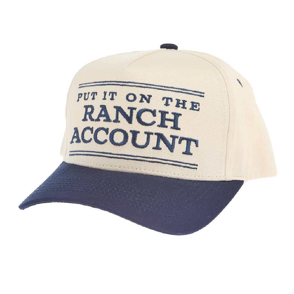"Put It On The Ranch Account" Canvas Cap