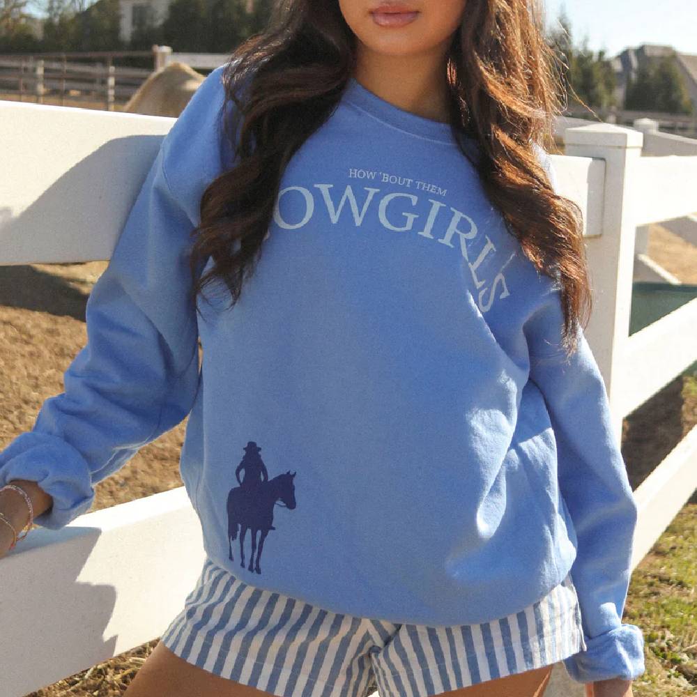 "How 'Bout Them Cowgirls" Sweatshirt
